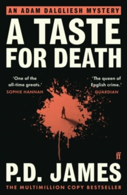 A Taste for Death : The classic locked-room murder mystery from the 'Queen of English crime' (Guardian) Paperback / softback