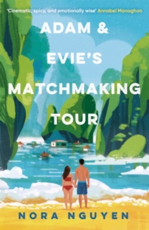 Adam and Evie's Matchmaking Tour : a steamy enemies-to-lovers holiday romance Paperback / softback
