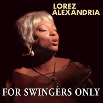 Lorez Alexandria - For Swingers Only Vinyl
