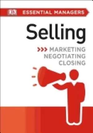 dk essential managers selling marketing negotiating closing