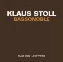 Klaus Stoll: Bassonoble