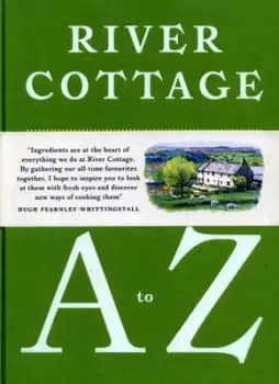 River Cottage A to Z by Pam Corbin