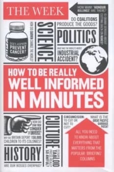 How to Be Really Well Informed in Minutes by Steve Tribe Hardback