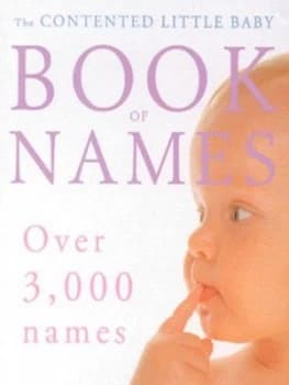 The Contented Little Baby Book of Names by Gillian Delaforce Paperback