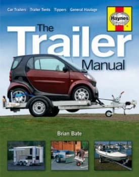 The Trailer Manual by Brian Bate Hardback