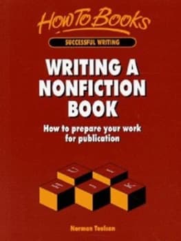 Writing a Nonfiction Book by Norman Toulson Paperback