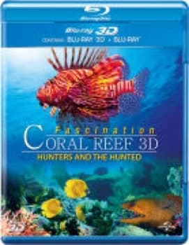 Fascination Coral Reef 3D: Hunters and the Hunted