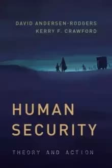 Human Security : Theory and Action