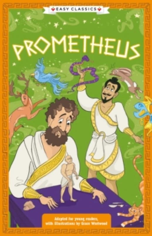 Greek Classics: Prometheus (Easy Classics) Paperback / softback