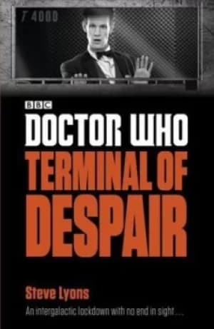 Doctor Who Terminal of Despair by Steve Lyons