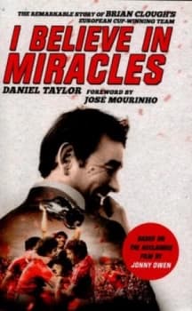 I Believe in Miracles by Daniel Taylor Paperback