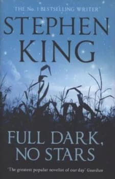 Full Dark No Stars by Stephen King Hardback