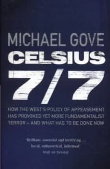 Celsius 7/7 by Michael Gove Paperback