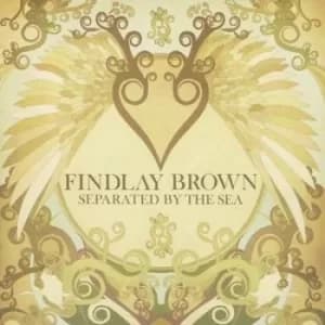 Separated By the Sea by Findlay Brown CD Album