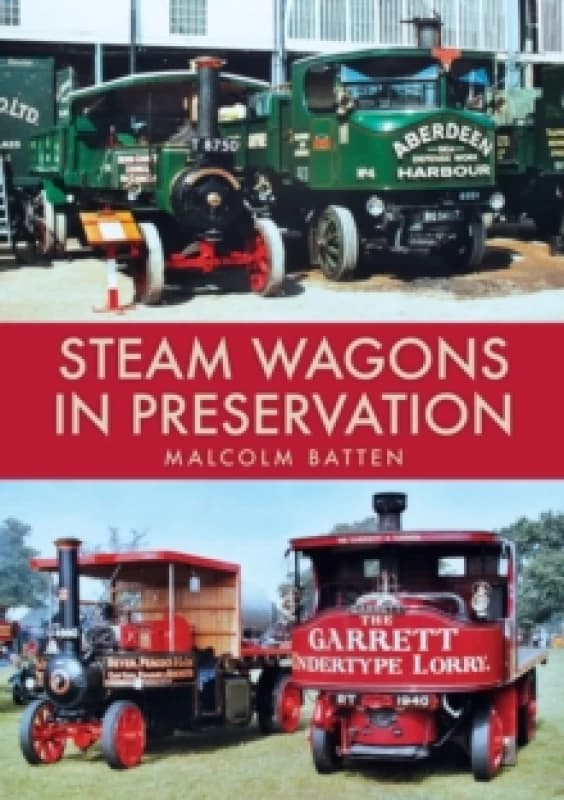 Steam Wagons in Preservation Paperback / softback
