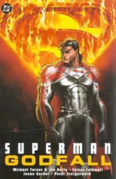 Godfall by Michael Turner and Joe Kelly and Talent Caldwell and Jerry Siegel and Joe Shuster Paperback