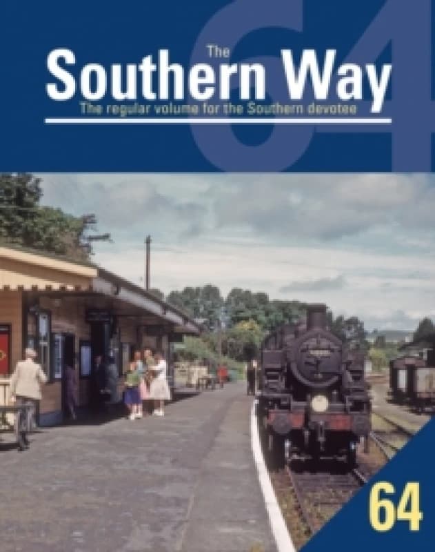 Southern Way 64 Paperback / softback