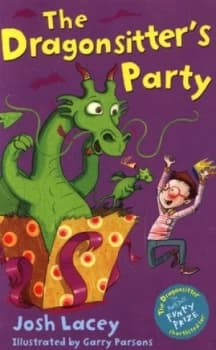 The Dragonsitters Party by Josh Lacey Paperback