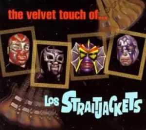 The Velvet Touch Of by The Straitjackets CD Album