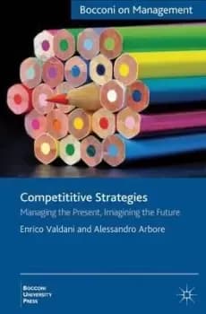 Competitive Strategies by E. Valdani