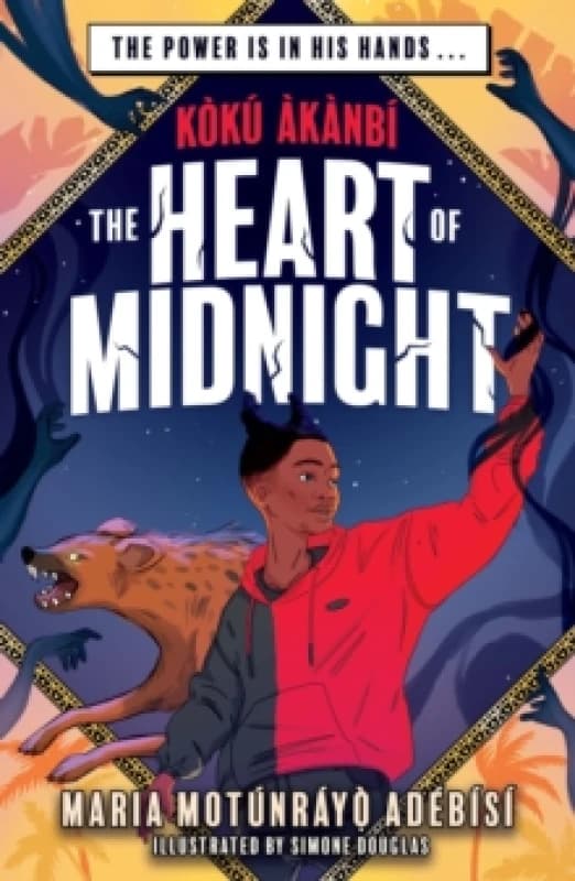 Koku Akanbi: The Heart of Midnight : Epic fantasy adventure perfect for Marvel fans Paperback / softback