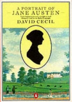 A Portrait of Jane Austen by David Cecil Paperback