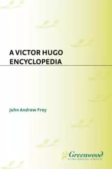 A Victor Hugo Encyclopedia Book