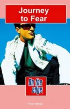 On the Edge Level C Set 1 Book 1 Journey to Fear by Trevor Millum Paperback