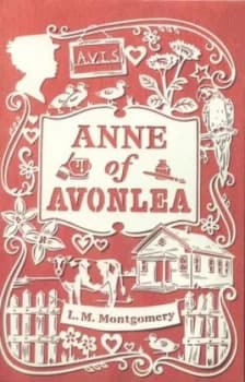 Anne of Avonlea by L. M. Montgomery Book