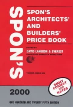 Spons Architects and Builders Price Book 2000 by Davis Langdon and Everest Consultancy Group Hardback