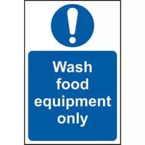 Wash Food Equipment Only’ Sign; Non Adhesive Rigid PVC 200mm