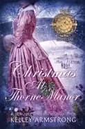 christmas at thorne manor a trio of holiday novellas