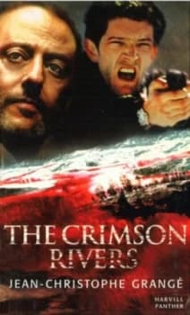 The Crimson Rivers by Jean-Christophe Grange Paperback