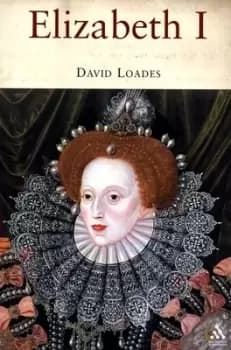 Elizabeth I by D. M Loades