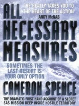 All Necessary Measures by Cameron Spence Paperback