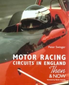 Motor Racing Circuits in England Paperback