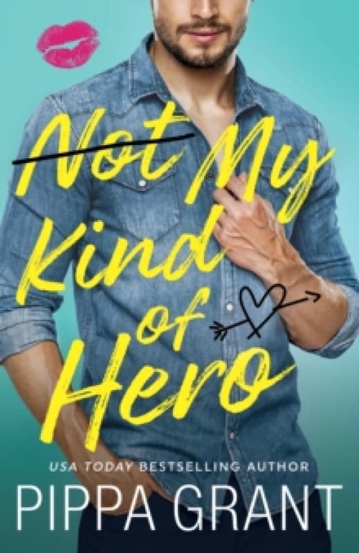 Not My Kind of Hero Paperback / softback