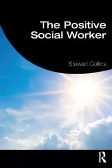 The Positive Social Worker