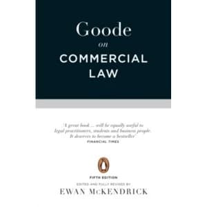 Goode on Commercial Law : Fifth Edition
