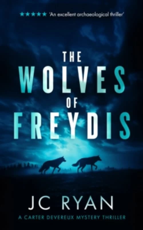 The Wolves Of Freydis. Paperback. By JC Ryan Books