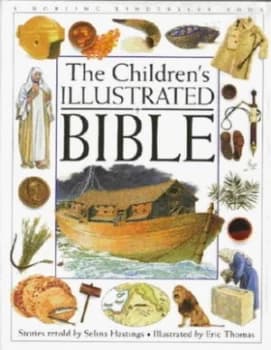 The Childrens Illustrated Bible by Selina Hastings and Eric Thomas Hardback