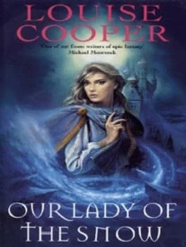 Our Lady of the Snow by Louise Cooper Hardback