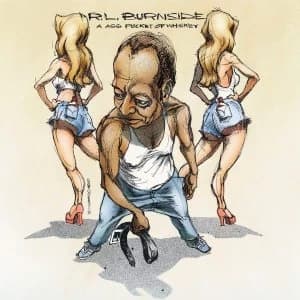 R.L. Burnside - A Ass Pocket Of Whiskey Vinyl