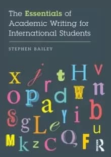 The Essentials of Academic Writing for International Students