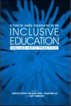 Ethics and Research in Inclusive Education by Melanie Nind Paperback