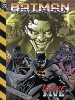 No Mans Land. Vol. 5 by Greg Rucka and Jordan B Gorfinkel and Devin K Grayson and Greg Land and Drew Geraci and Pamela Rambo and Willie Schubert and J