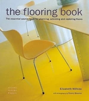 The Flooring Book by Elizabeth Wilhide Hardback