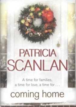 Coming Home by Patricia Scanlan Hardback