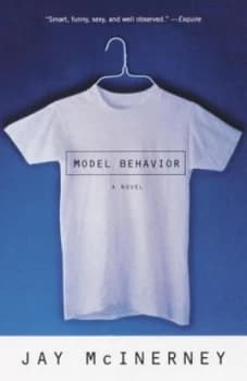 Model Behavior by Jay Mcinerney Paperback