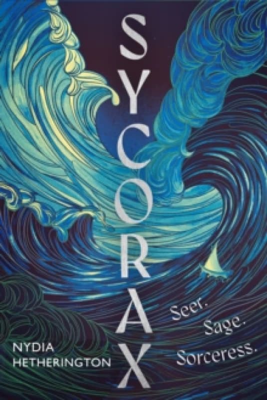 Sycorax : a captivating reimagining of Shakespeare's most powerful witch Hardback